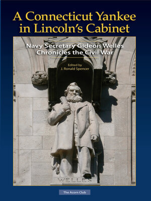 cover image of A Connecticut Yankee in Lincoln's Cabinet